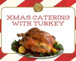 Christmas Catering with Turkey for Christmas Parties